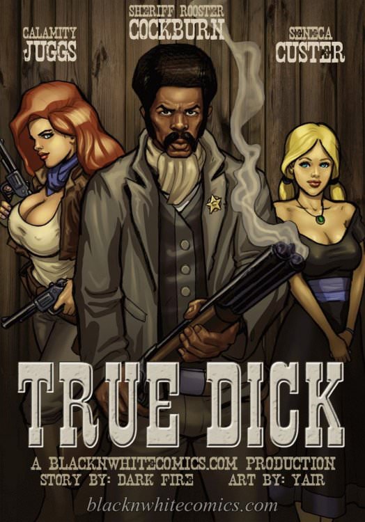 True Dick (Interracial xxx comics, en)