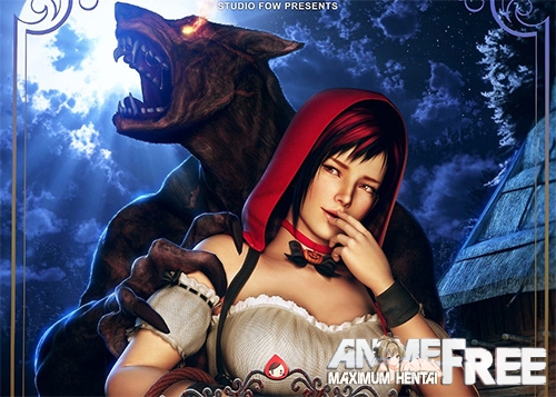 Mila Red Riding Hood (Studio F.O.W) [Uncen] [ENG,RUS] [720p] 3D EroHentai